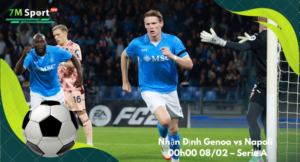 Đội hình dự kiến trước trận Genoa vs Napoli